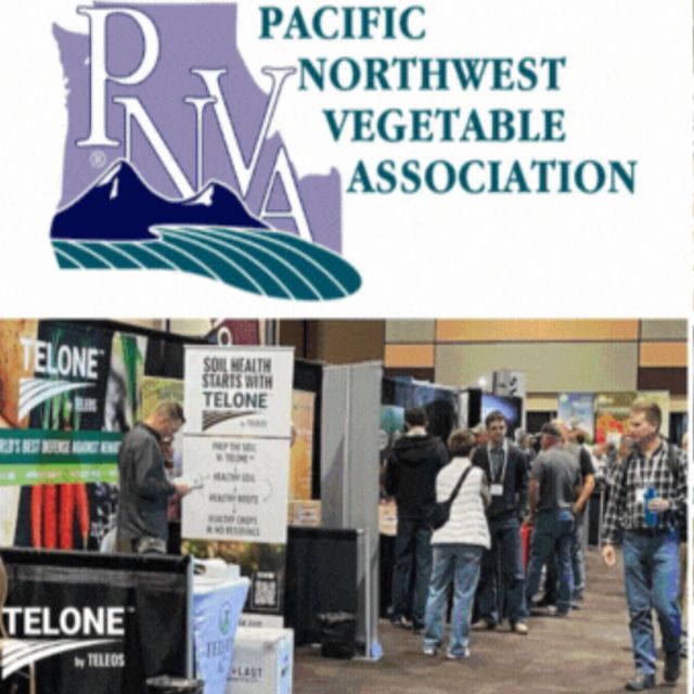 TELONE™ Specialists at the Pacific Northwest Vegetable Association
