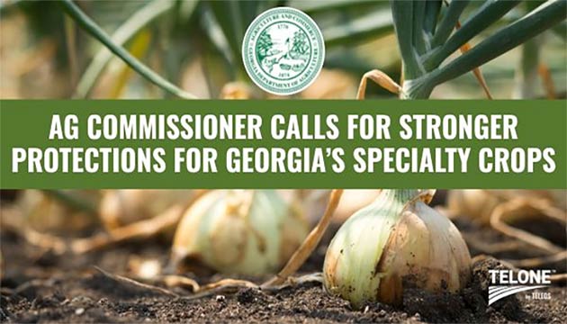 Georgia Call for Protections for U.S. Specialty Crop